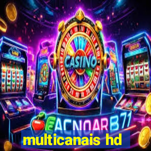 multicanais hd